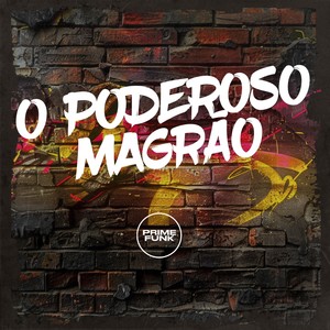 O Poderoso Magrão (Explicit)