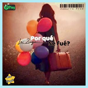 Por qué se fué (Explicit)