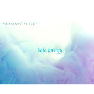 Safe Energy (feat. IGGY)