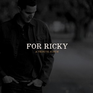 For Ricky: a Tribute Album