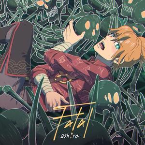 Fatal - ファタール (feat. Jonatan King)