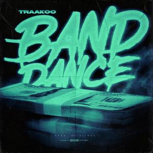 The Band Dance (Explicit)