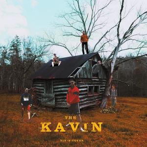 The Kavin(feat. Adrian Grillo, Nicolas Gago, Ignacio Pedrazzini, Federico Cohen & Colo Nachman) (Explicit)