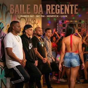 Baile Da Regente (Explicit)