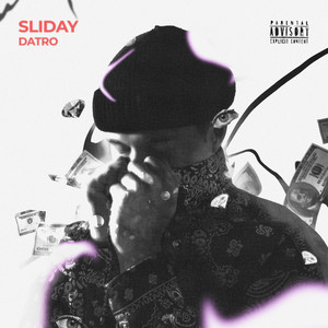 Sliday (Explicit)