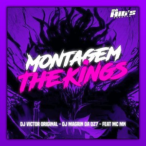 DJ VICTOR ORIGINAL - Montagem The Kings (Explicit)
