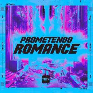 PROMETENDO ROMANCE (Explicit)
