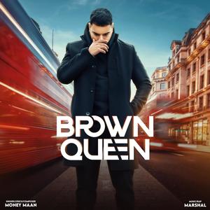 BROWN QUEEN (feat. Marshal)