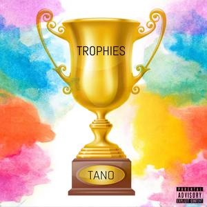 Trophies (Explicit)