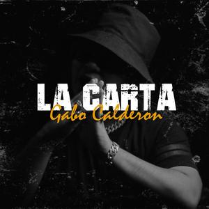 La Carta (Explicit)