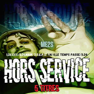 HORS SERVICE / 5 TITRES