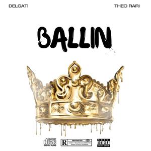 Ballin (feat. Theo Rari)