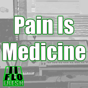 Pain Is Medicine