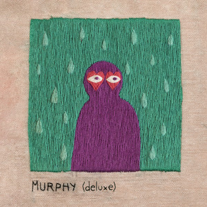 MURPHY (deluxe) [Explicit]