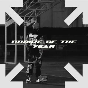 Rookie Of The Year (Explicit)