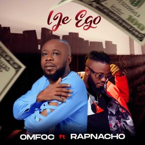 Ije Ego (feat. Rapnacho)