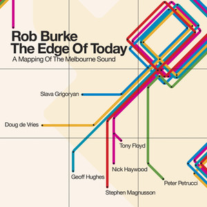 The Edge of Today - A Mapping of the Melbourne Sound