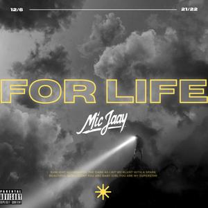 For Life (Explicit)