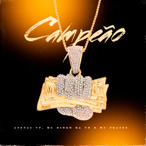 Campeão (Explicit)
