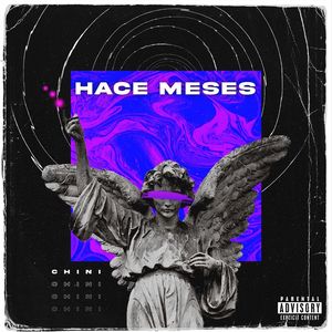 Hace Meses (Explicit)