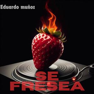 Se fresea (Radio Edit)