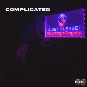 Complicated (feat. Joey Priore) [Explicit]