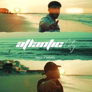 Atlantic City (feat. Layonell) [Explicit]