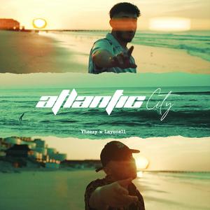 Atlantic City (feat. Layonell) (Explicit)