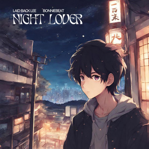 night lover (feat. Bonniebeat)