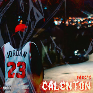 Calentón (Explicit)