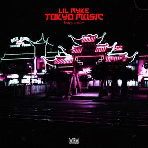 Tokyo Music (Explicit)