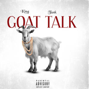 Goat Talk (Explicit)