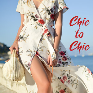 Chic To Chic