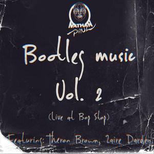 Bootleg Music Vol. 2 Live at Bop Stop