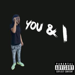 You & I (Explicit)