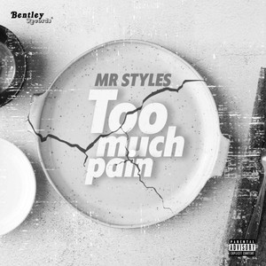 Too Much Pain (Explicit)