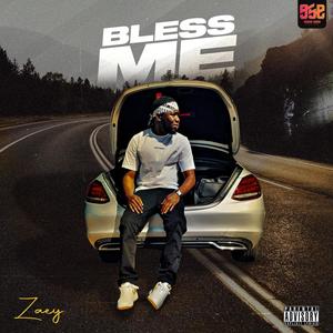 Bless Me (Explicit)