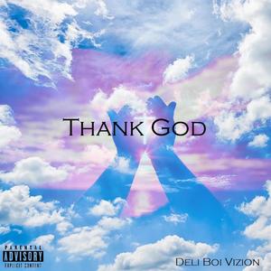 Thank God (Explicit)