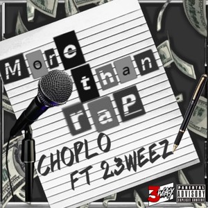 More Than Rap(feat. 23Weez) (Explicit)