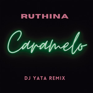 Caramelo (Remix)