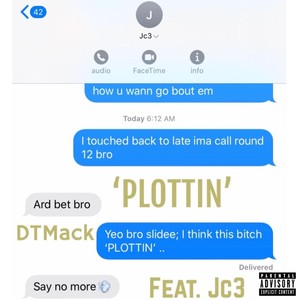 Plottin (feat. Jc3)