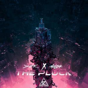 Helzak X DVRK - THE PLUCK