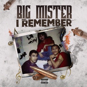 I Remember (Explicit)