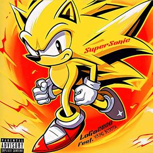 SuperSonic (feat. Young $coota & Young Millennium) (Explicit)