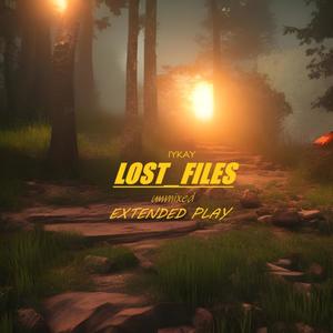 LOST FILES {unmixed} (Explicit)