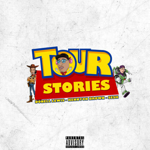 Tour Stories (Explicit)