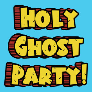 Holy Ghost Party