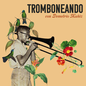 Tromboneando con Demetrio Muñiz