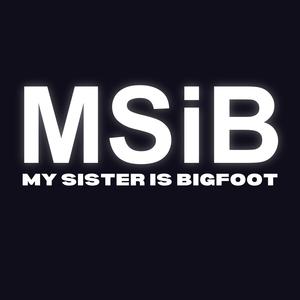 Nick Wilkinson & the Featured Players - My Sister is Bigfoot (feat. Telethon & Steven Page)