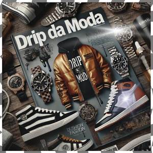 Drip na moda (Explicit)